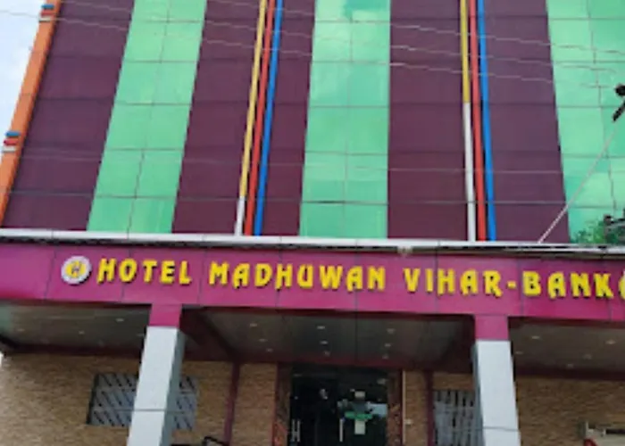 Hotel Madhuwan Vihar Bihar